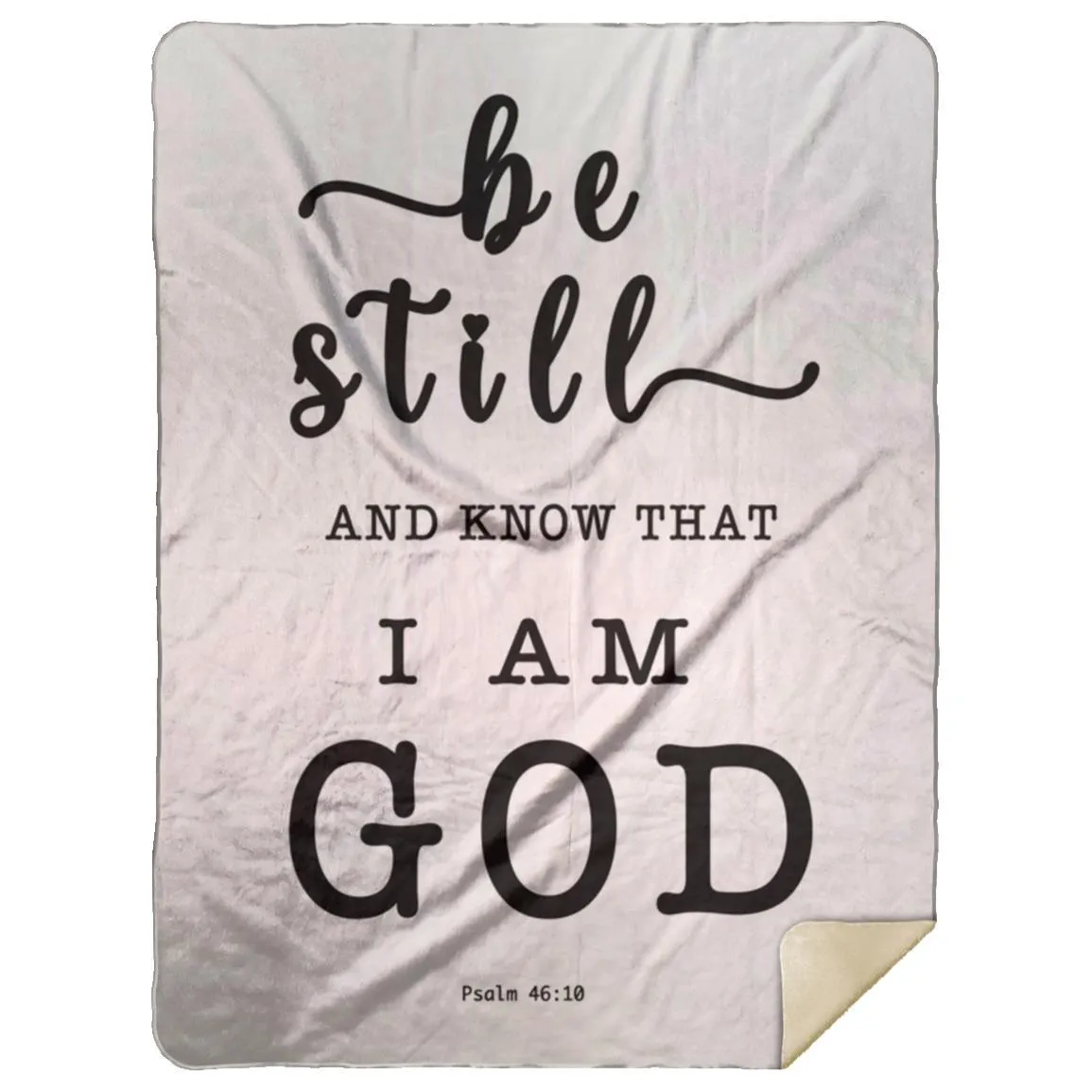 Psalm 46:10 Inspired Premium Sherpa Mink Blanket - Encouraging Typography Design