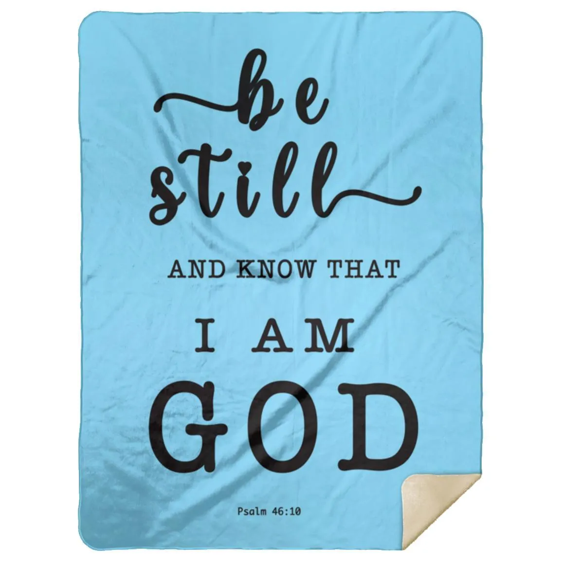 Psalm 46:10 Inspired Premium Sherpa Mink Blanket - Encouraging Typography Design