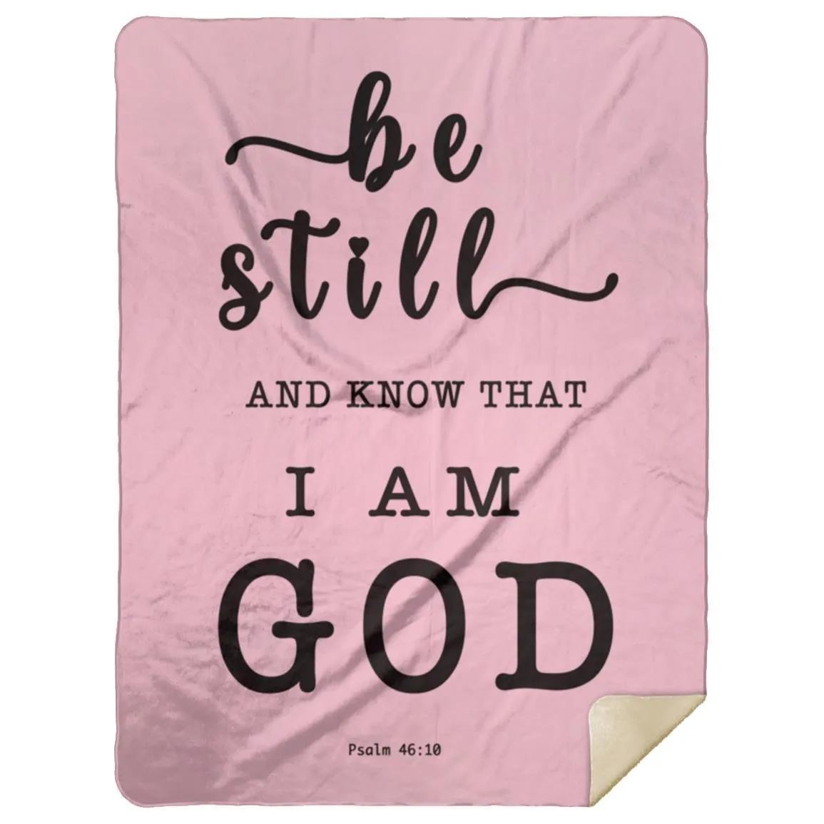 Psalm 46:10 Inspired Premium Sherpa Mink Blanket - Encouraging Typography Design