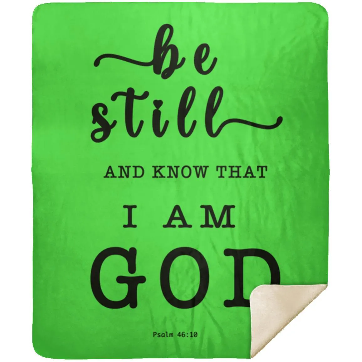 Psalm 46:10 Inspired Premium Sherpa Mink Blanket - Encouraging Typography Design