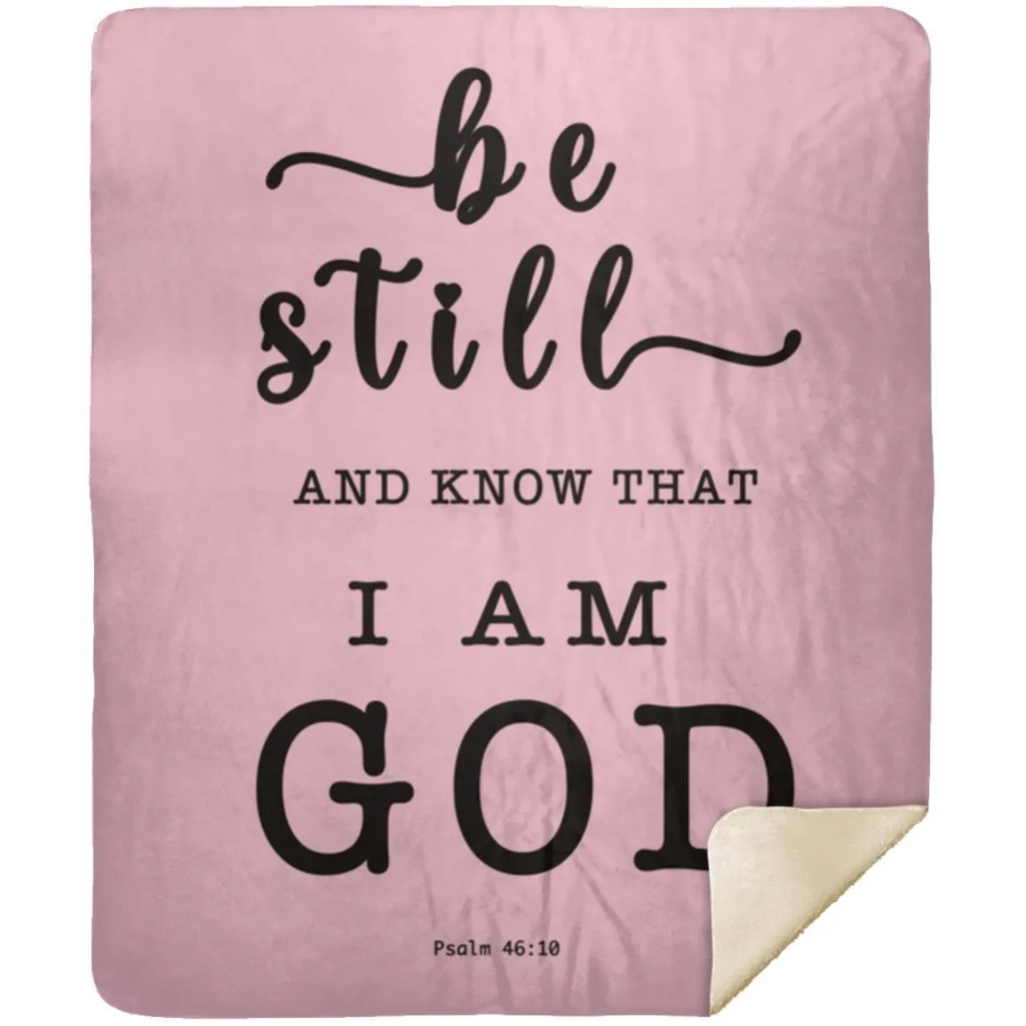 Psalm 46:10 Inspired Premium Sherpa Mink Blanket - Encouraging Typography Design